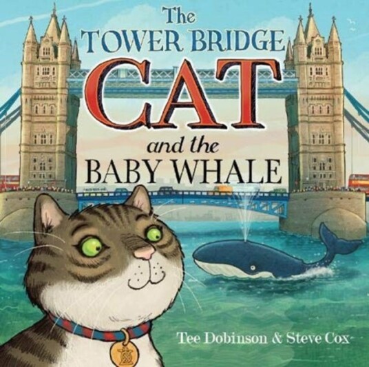 The Tower Bridge Cat And The Baby Whale Av Tee Dobinson