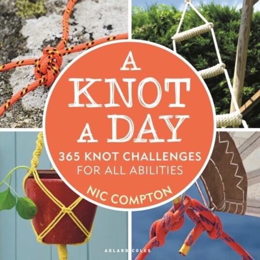 A Knot A Day Av Nic Compton A Knot A Day Av Nic Compton