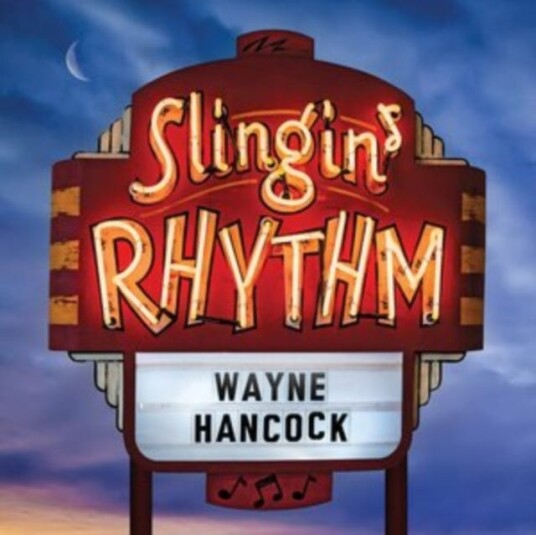 Wayne Hancock Slingin’ Rhythm LP/Vinyl
