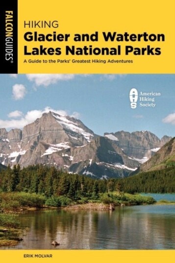 Hiking Glacier and Waterton Lakes National Parks