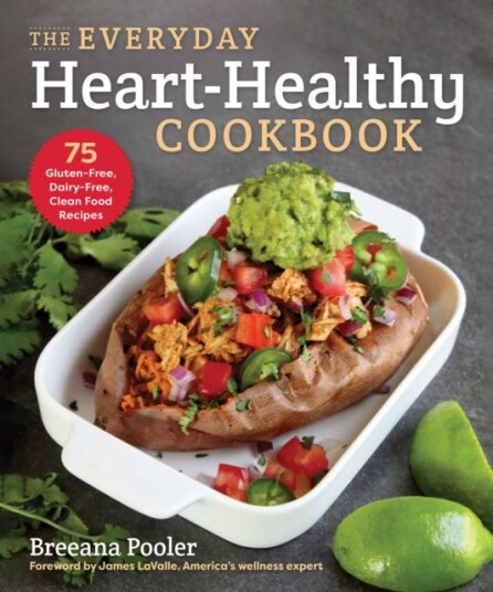 The Everyday Heart-Healthy Cookbook Av Breeana Pooler