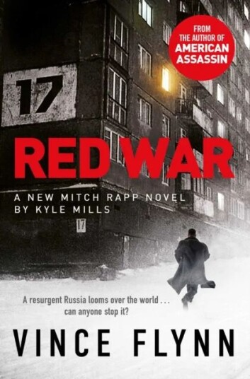Red War Av Vince Flynn, Kyle Mills
