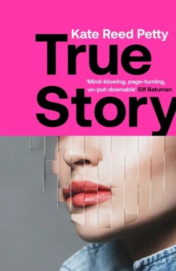 True Story Av Kate Reed Petty
