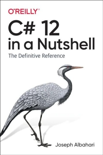 C# 12 In A Nutshell Av Joseph Albahari
