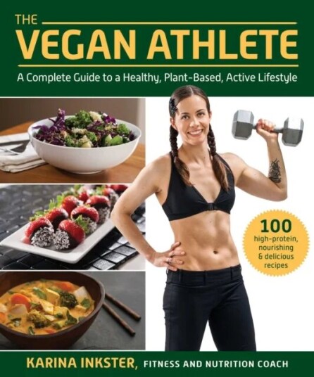 The Vegan Athlete Av Karina Inkster