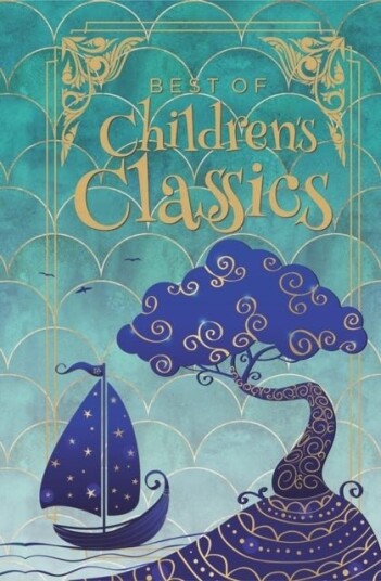 Best of Children's Classics Best of Children's Classics