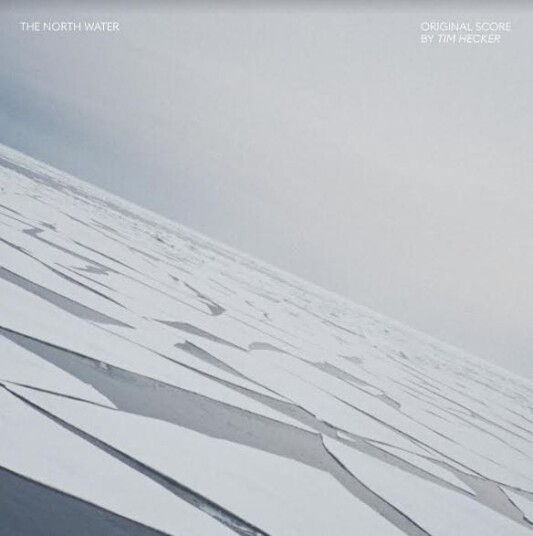 Tim Hecker, Filmmusikk The North Water LP/Vinyl Tim Hecker, Filmmusikk The North Water LP/Vinyl