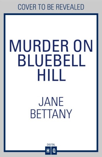 Murder on Bluebell Hill