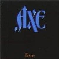 Axe - Five Axe - Five