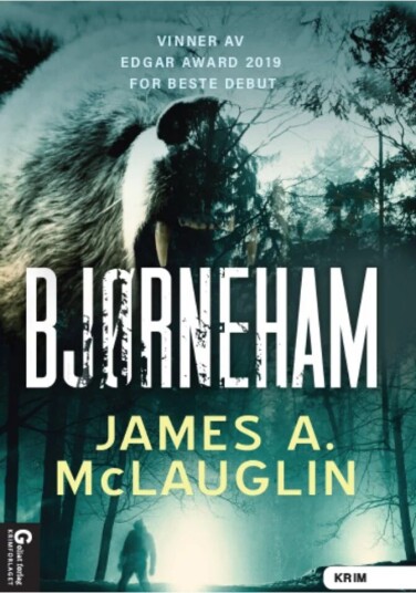 Bjørneham av James A. McLaughlin Bjørneham av James A. McLaughlin