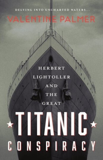 Herbert Lightroller & The Great Titanic Conspiracy Herbert Lightroller & The Great Titanic Conspiracy