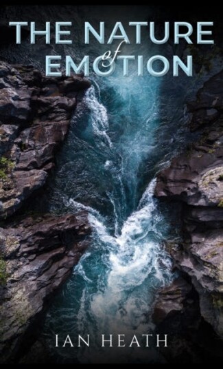 The Nature Of Emotion Av Ian Heath