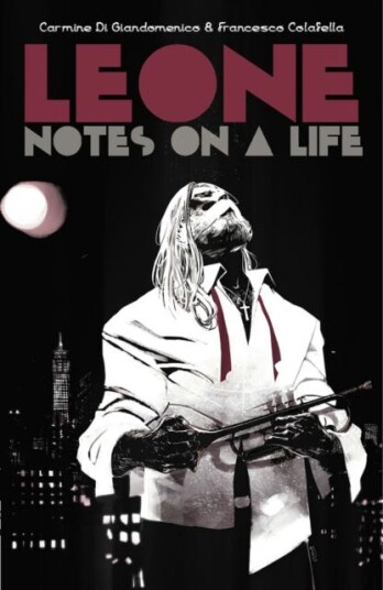 Leone: Notes On A Life Av Carmine Di Giandomenico, Francesco Colafella