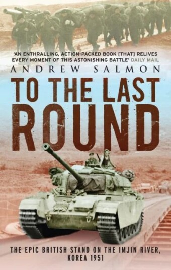 To The Last Round Av Andrew Salmon