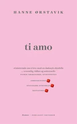 Ti Amo Av Hanne Ørstavik