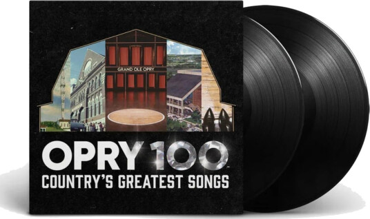 Opry 100: Country’s Greatest Songs
