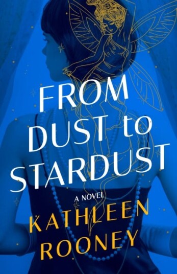 From Dust To Stardust Av Kathleen Rooney