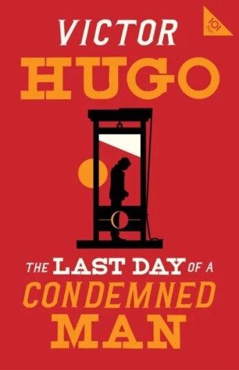 The Last Day Of A Condemned Man Av Victor Hugo