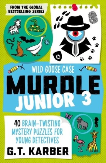 Murdle Junior 3: Wild Goose Case Murdle Junior 3: Wild Goose Case