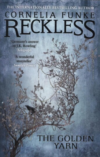 Reckless Iii: The Golden Yarn Av Cornelia Funke