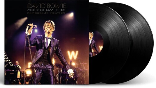 David Bowie  Montreux Jazz Festival 2002 Broadcst Vol. 1  LP/Vinyl