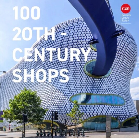 100 20th-Century Shops Av Twentieth Century Society