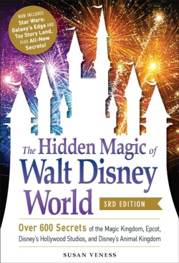 The Hidden Magic Of Walt Disney World, 3rd Edition Av Susan Veness