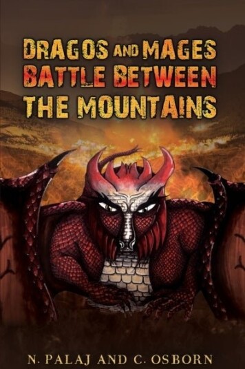 Dragos and Mages: Battle Between the Mountains