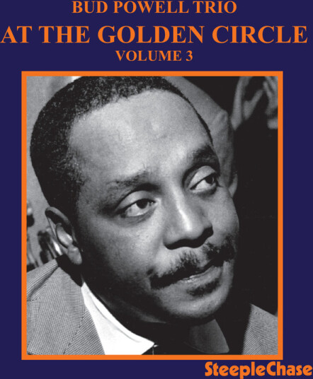 Bud Powell At The Golden Circle 3 CD