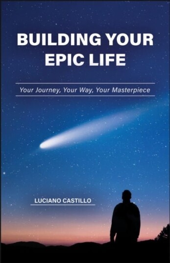 Building Your Epic Life Building Your Epic Life