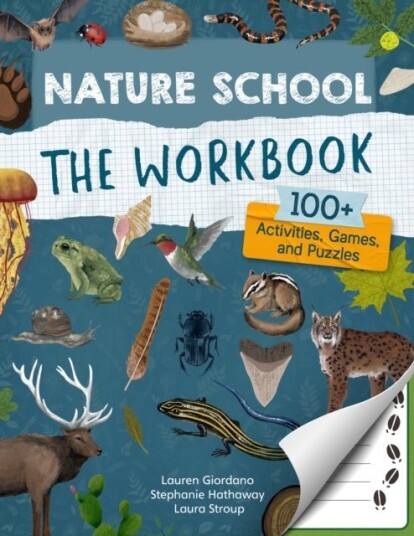 Nature School: The Workbook Nature School: The Workbook