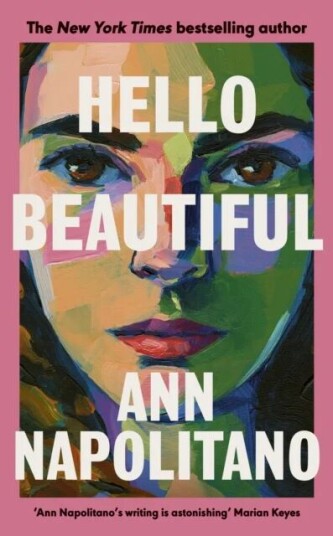 Hello Beautiful Av Ann Napolitano