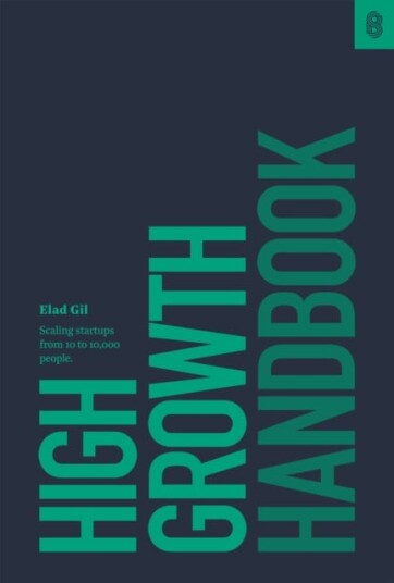 High Growth Handbook Scaling Startups from 10 to 10,000 People