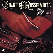 MediaTronixs Charlie Musselwhite : Ace Of Harps CD (1999) Pre-Owned