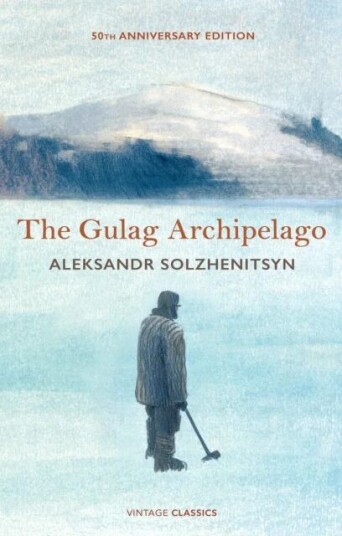 The Gulag Archipelago Av Aleksandr Solzhenitsyn The Gulag Archipelago Av Aleksandr Solzhenitsyn