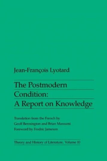 The Postmodern Condition Av Jean-Francois Lyotard