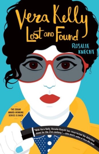 Vera Kelly Lost And Found Av Rosalie Knecht