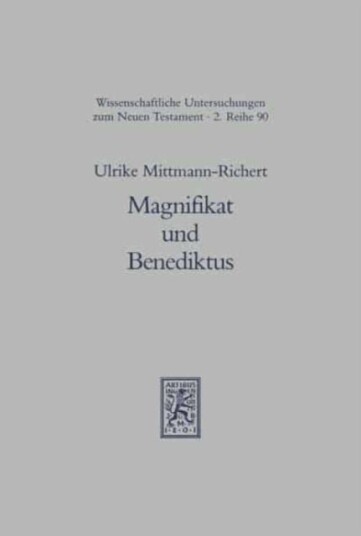 Magnifikat und Benediktus