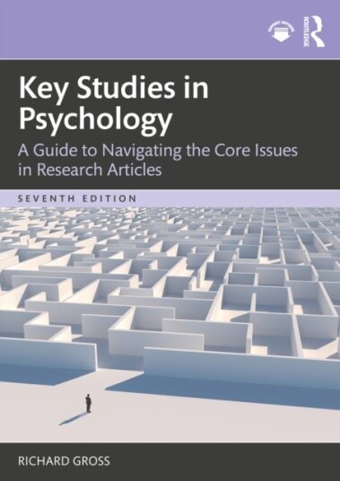 Key Studies in Psychology Key Studies in Psychology