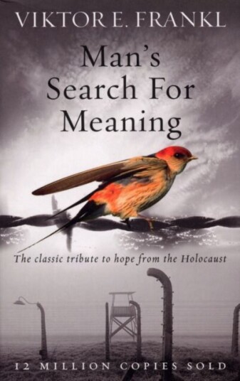 Man'S Search For Meaning Av Viktor E. Frankl