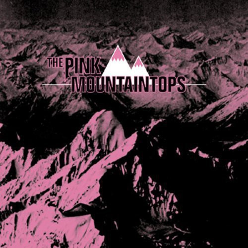 The Pink Mountaintops Pink Mountaintops CD