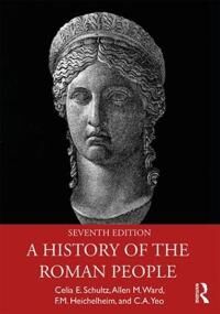 Schultz Celia E. A History of the Roman People