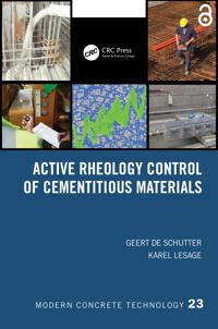 Active Rheology Control Of Cementitious Materials Av Geert (University Of Ghent Belgium) De Schutter, Karel (Ghent University Belgium) Lesage