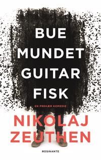 Zeuthen Nikolaj Buemundet guitarfisk