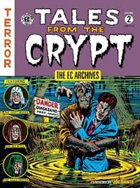 The Ec Archives: Tales From The Crypt Volume 2 Av Al Feldstein, Jack Davis, Wally Wood