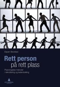 Rett Person På Rett Plass Av Espen Skorstad