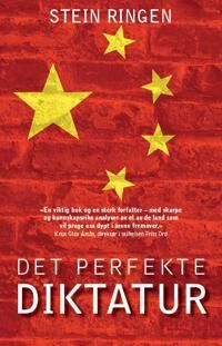 Det Perfekte Diktatur Av Stein Ringen