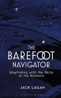 The Barefoot Navigator Av Jack Lagan