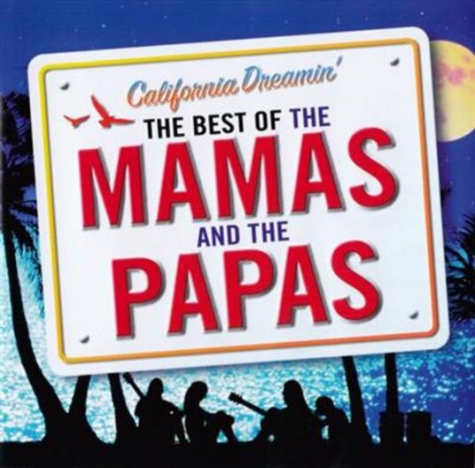 The Mamas & The Papas California Dreamin The Best Of The Mamas And The Papas CD The Mamas & The Papas California Dreamin The Best Of The Mamas And The Papas CD