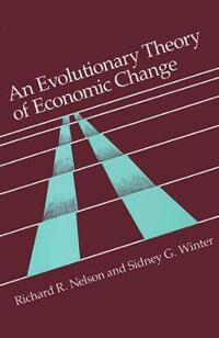 An Evolutionary Theory Of Economic Change Av Richard R. Nelson, Sidney G. Winter